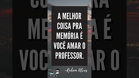 Frase do Rubem Alves 8 | #shorts