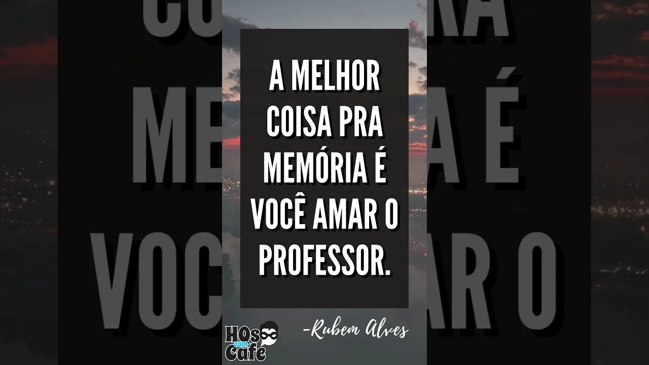 Frase do Rubem Alves 8 | #shorts