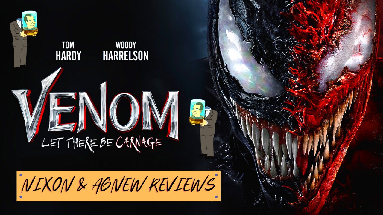 VENOM 2 (AKA Black Goo Boogaloo!) - Nixon & Agnew Reviews