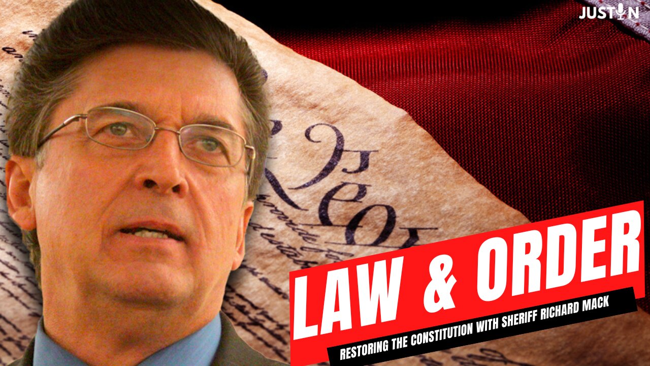 Restoring Law and Order Through The Constitution- Sheriff Mack, CSPOA