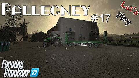 Let's Play | Pallegney | #17 | Farming Simulator 22