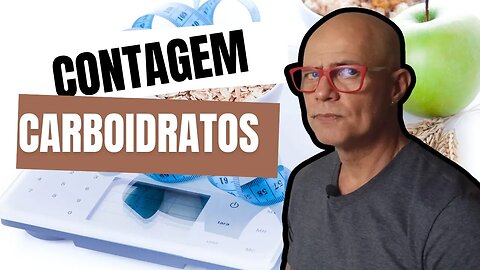 Contagem de Carboidratos Para Diabéticos