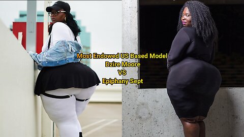 Most Endowed US Based Model Dzire Moore VS Epiphany Sept