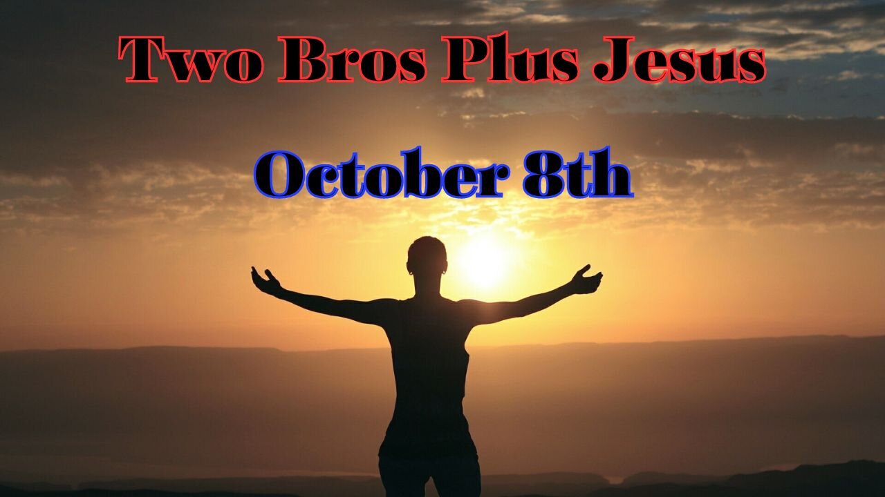 Two Bros Plus Jesus: TBA