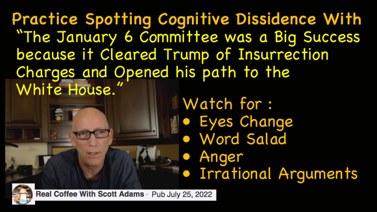 Practice Spotting Cognitive Dissidence With Jan 6