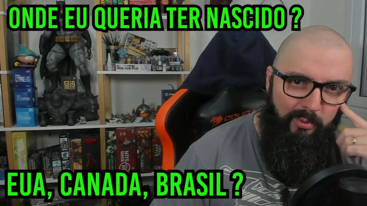 Onde Eu Queria Ter Nascido ?