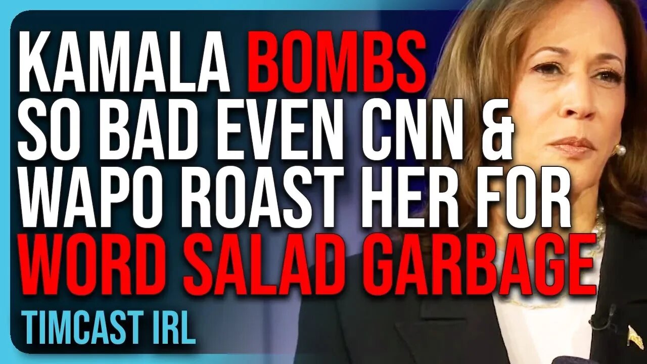 Kamala BOMBS SO BAD Even CNN & WaPo Roast Her For Word Salad GARBAGE Answers In Town Hall