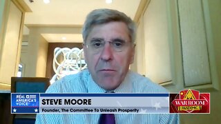 Steve Moore: ‘Most Americans Don’t Know How Bad The Economy Can Get’