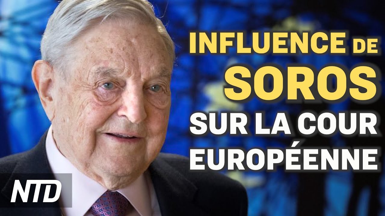 CEDH : le candidat lié à Soros a été écarté ; Covid19 : l’immunité collective est-elle réalisable?