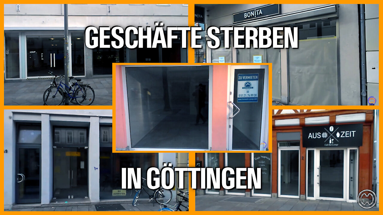 GESCHÄFTE STERBEN IN GÖTTINGEN!