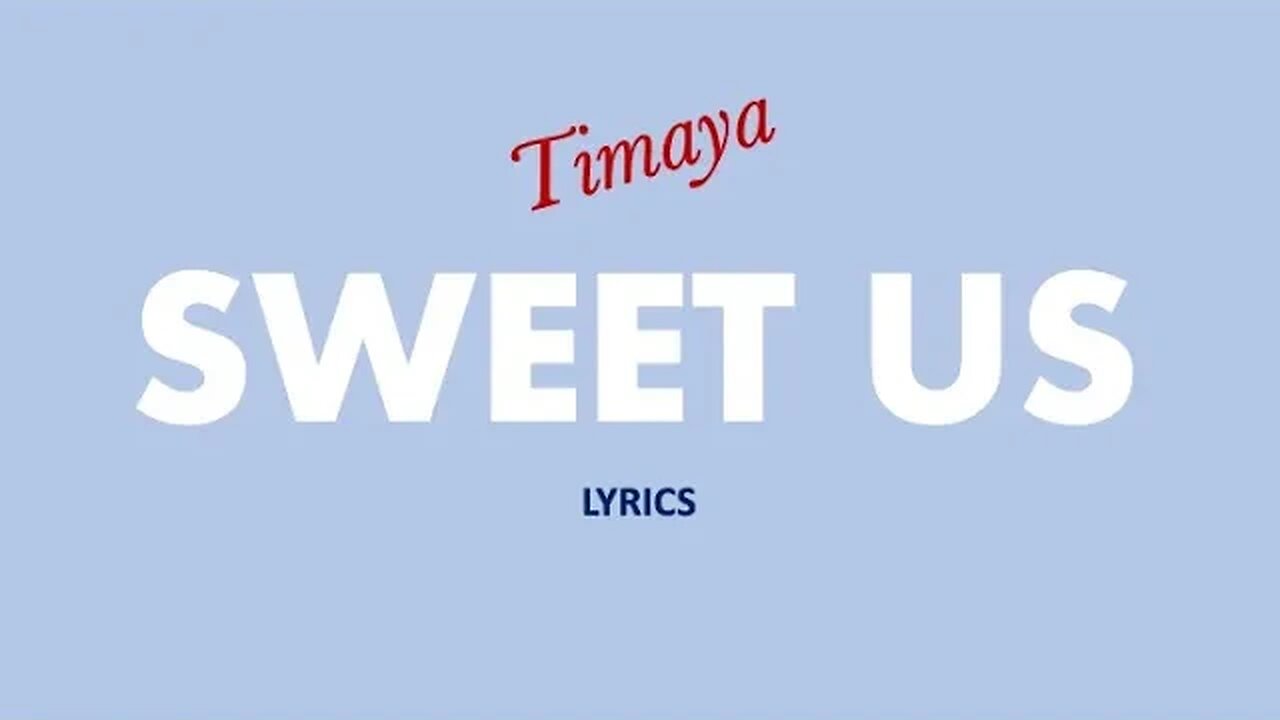 SWEET US - Timaya (French lyrics)