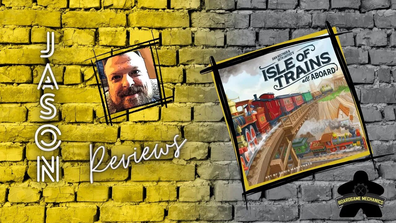 The Boardgame Mechanics Review Isle of Trains: All Aboard