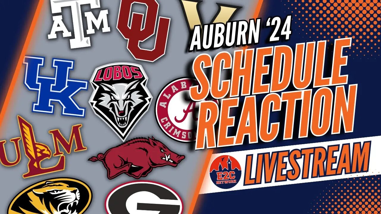 LIVE | Full Schedule for Auburn Football 2024! | REACTION