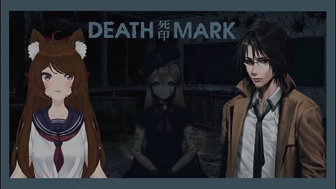 Death Mark Part 1