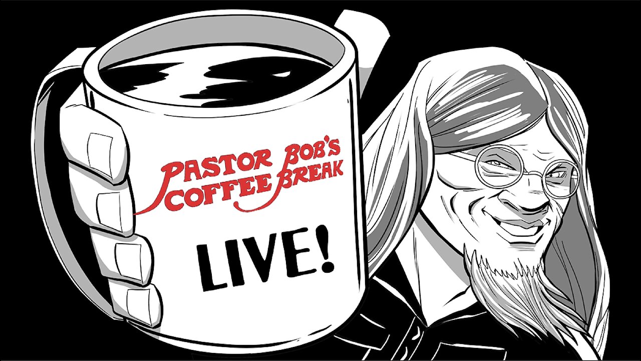 PASTOR BOB LIVE!