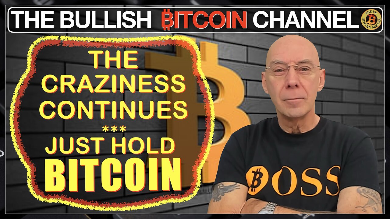 🇬🇧 BITCOIN | With all the craziness in the world continuing, just buy and hold Bitcoin!! (Ep 663) 🚀