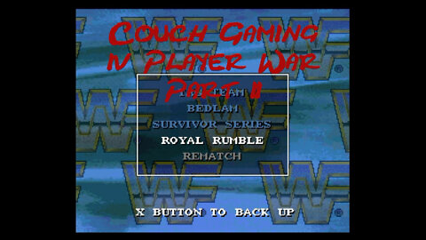 Couch Gaming 4 player WWF Raw part 2