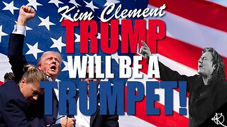 Kim Clement - Trump Will Be A Trumpet!