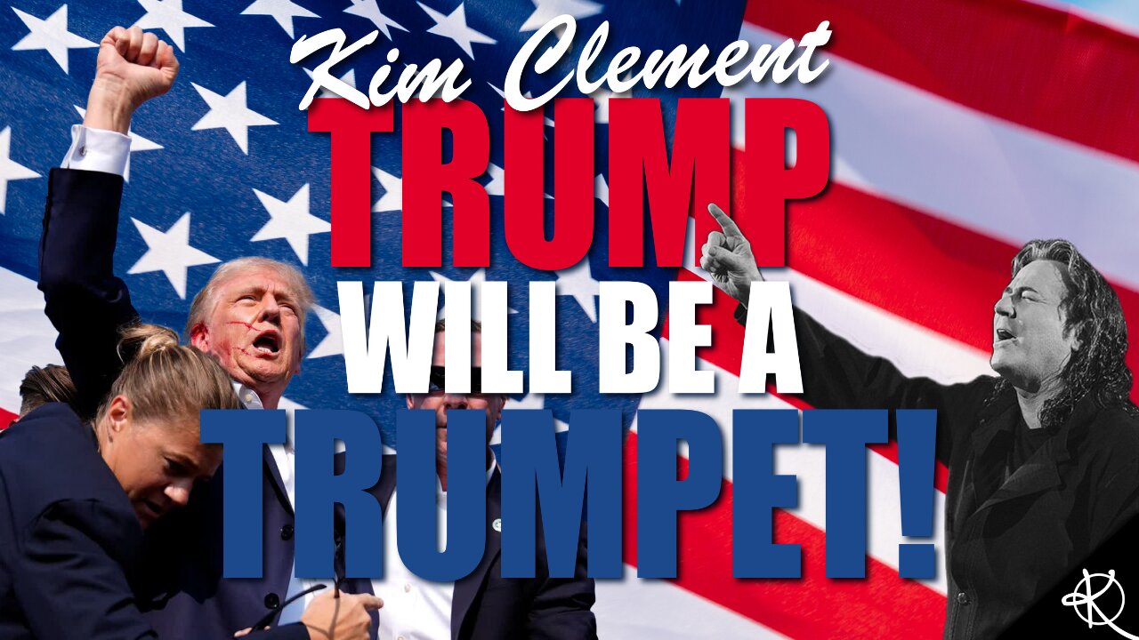 Kim Clement - Trump Will Be A Trumpet!