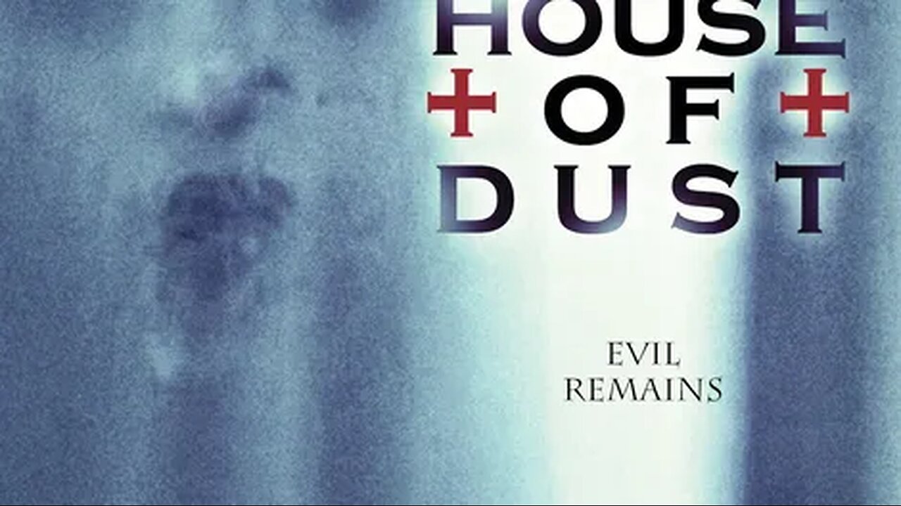 House of Dust (2013)