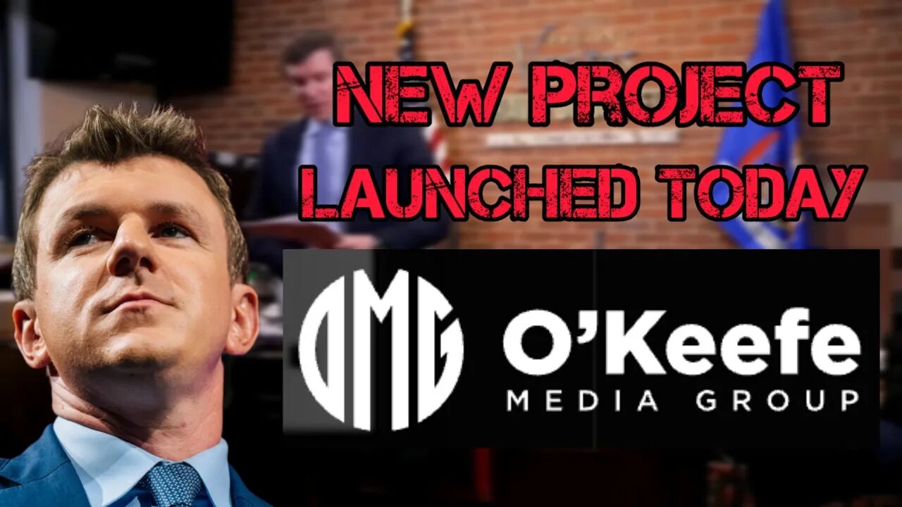 James O'Keefe LAUNCHES HIS NEW PROJECT TODAY!