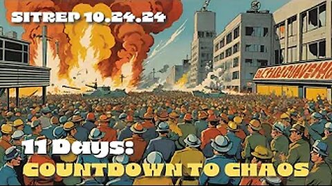 11 Days: Countdown to Chaos