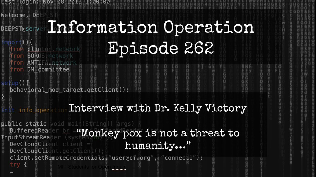 IO Episode 262 - Dr. Kelly Victory - Monkey Pox Isn't A Threat 8/19/24