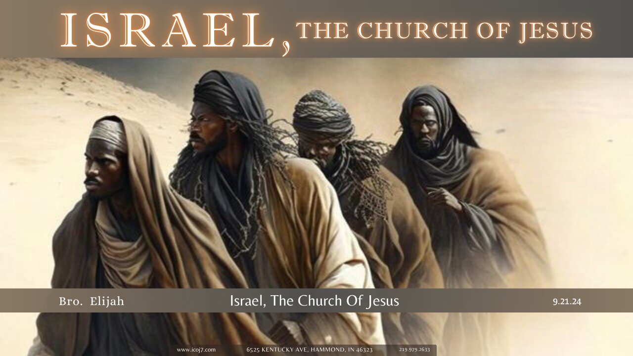 ISRAEL, THE CHURCH OF JESUS