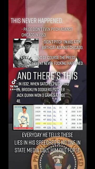 BIDEN’S Satchel Paige LIE!!￼