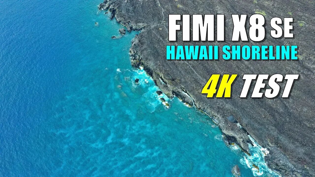 FIMI X8 SE Drone Review - 4K Cinematic Video Sample of MAUI Hawaii Shoreline Footage