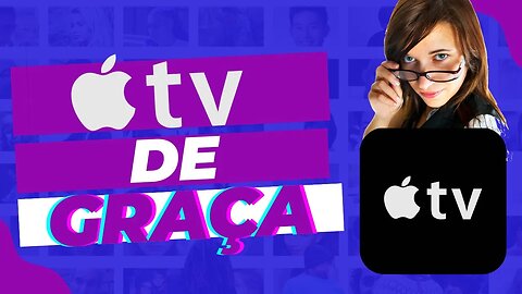 Como ter APPLE TV GRATIS - Aprenda a acessar