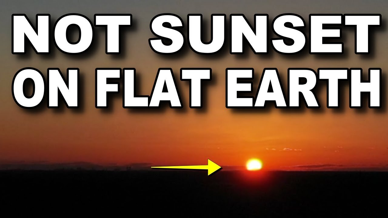 The sun does NOT set on FLAT EARTH!