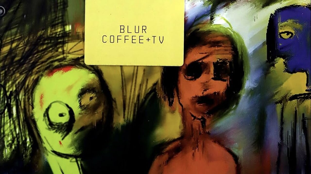 Coffee & TV – Blur