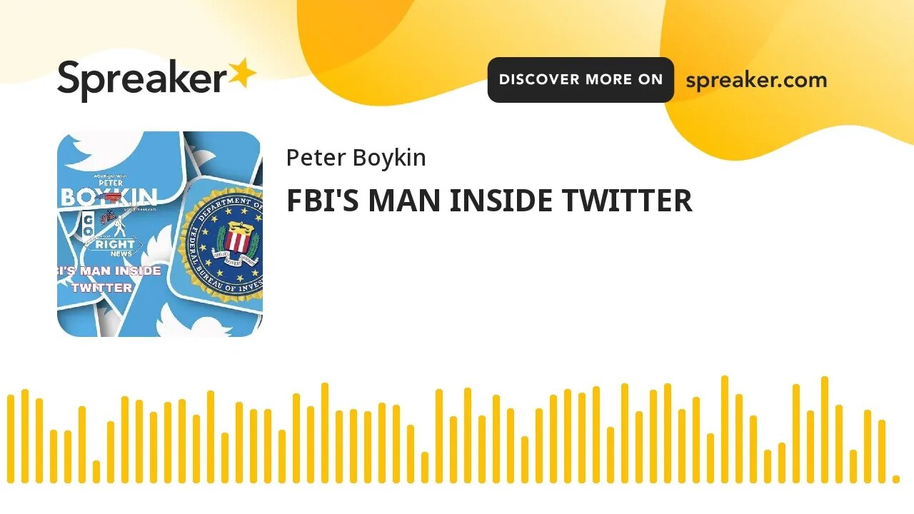 FBI'S MAN INSIDE TWITTER