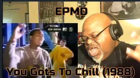 If You Tired, Then Go Take A Nap ! EPMD - You Gots To Chill (1988) Reaction Review