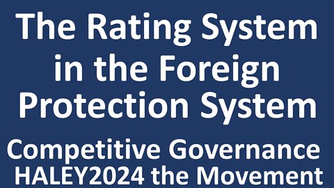 The Rating System in the Foreign Protection System