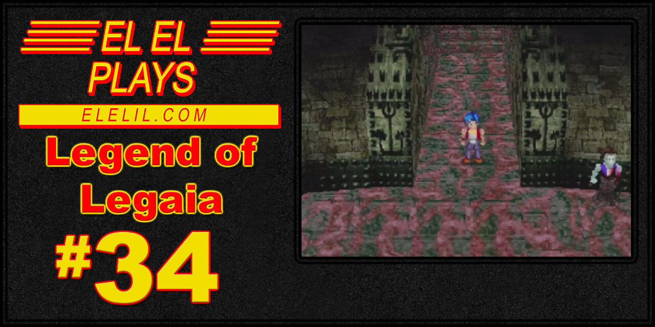 El El Plays Legend of Legaia Episode 34: Home Sweet Home