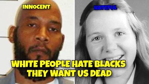 WHITE PEOPLE WANT BLACK PEOPLE DEAD RATHER THEY INNOCENT OR RIGHTEOUS