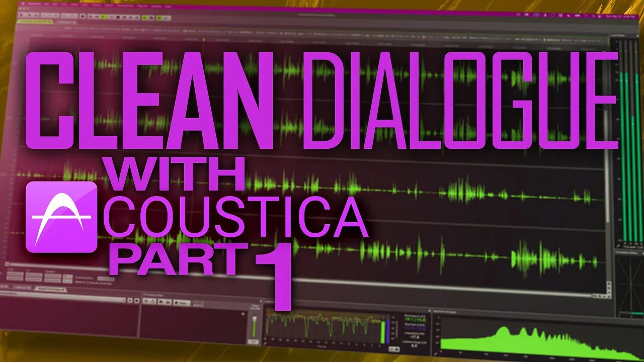 Clean Dialogue in Acoustica — Rotate Phase for Loudness and Extract:Dialogue for Noise Reduction