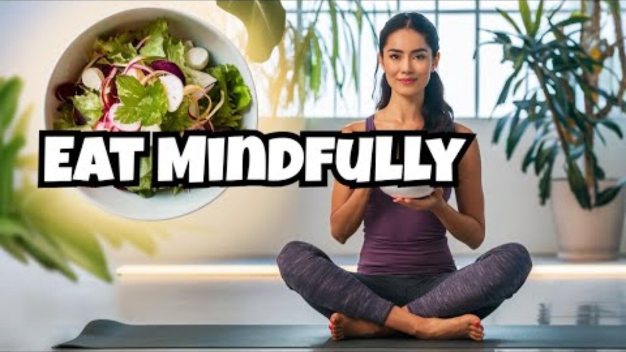 Elevate Your Vibration: Foods for Mindful Eating