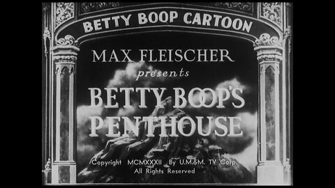 Betty Boop - Betty Boop's Penthouse (1933)