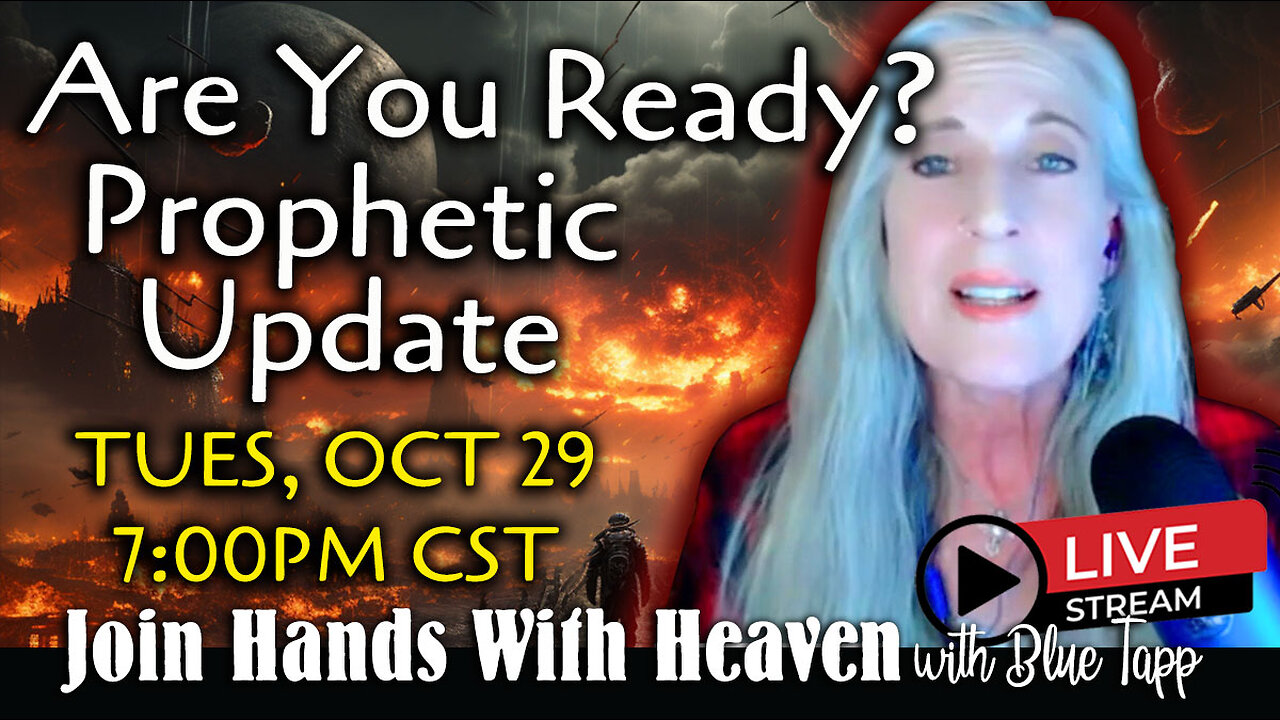 Blue Tapp LIVE! Are You Ready? Prophetic Update