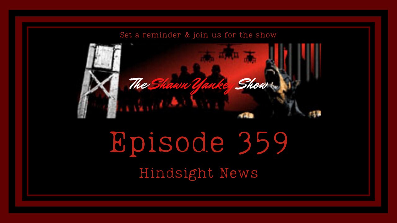 The Shawn Yankey Show Ep 359