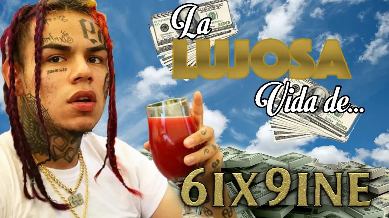 Tekashi 6ix9ine | La Lujosa Vida | Fortuna