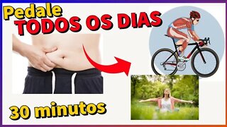 [Incrível] Como melhorar sua vida pedalando apenas 30 minutos todos os dias?