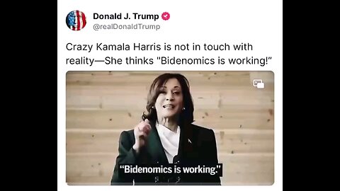 Crazy Kamala Harris is not in touch with reality—She thinks “Bidenomics is working”