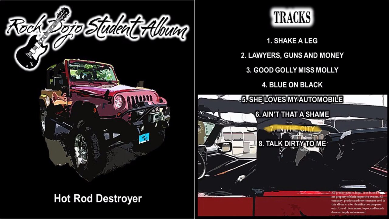 Rock Dojo Student Album #10 “Hot Rod Destroyer”: In the City (The Eagles cover) Track 7