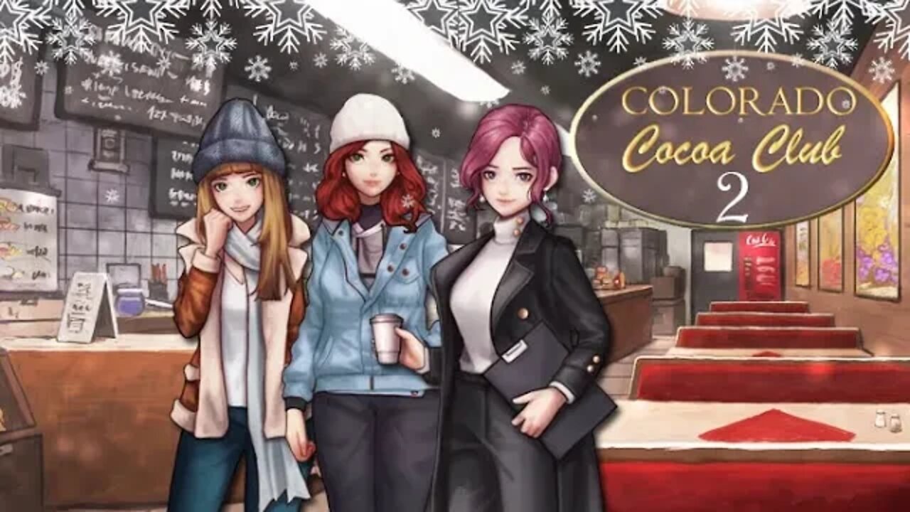 Colorado Cocoa Club: Part 2 - Let's Go to the Cafe (no commentary) PC