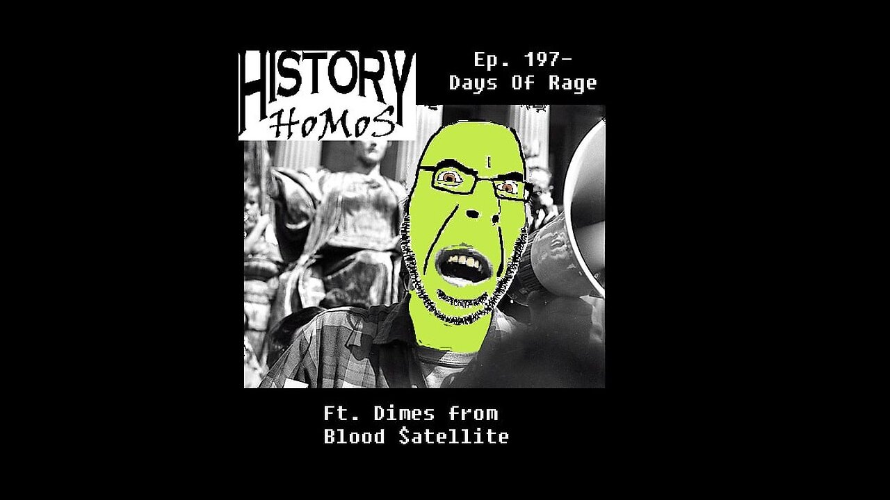 Ep. 197 - Days of Rage ft. Dime from Blood $atellite