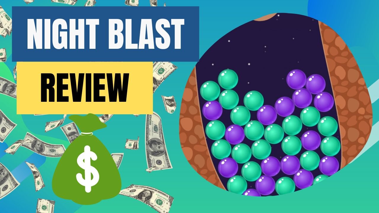Night Blast Review: Is This App Legit? Can You Withdraw $300?
